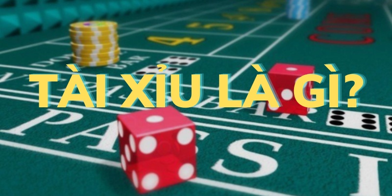 Đôi nét về siêu phẩm Casino mang tên Tài Xỉu